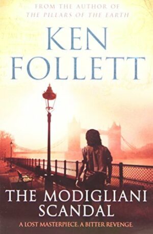 The Modigliani Scandal by Ken Follett